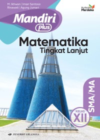 MANDIRI PLUS MATEMATIKA TINGKAT LANJUT KELAS XII
