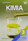 KIMIA, Untuk SMA/MA Kelas XII