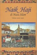 Naik Haji di Masa Silam (Tahun 1900-1950)