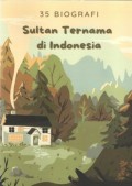 35 Biografi Sultan Ternama di Indonesia