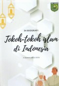 34 Biografi Tokoh-tokoh Islam di Indonesia