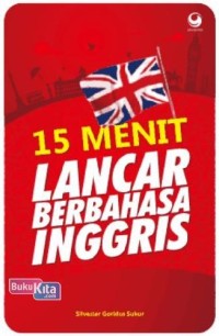 Image of 15 MENIT LANCAR BERBAHASA INGGRIS