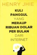 kuli panggul yang meraup ribuan dolar per bulan dari internet