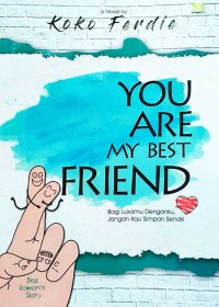You Are My Best Friend