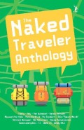 THE NAKED TRAVELER ANTHOLOGY