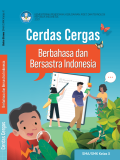 CERDAS CERGAS BERBAHASA DAN BERSASTRA INDONESIA KELAS X