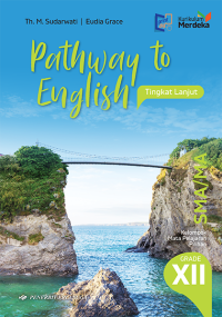 PATHWAY TO ENGLISH TINGKAT LANJUT KELAS XII
