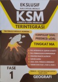 EKSLUSIF BUKU SPESIAL KSM (KOMPETENSI SAINS MADRASAH) TERINTEGRASI : GEOGRAFI ( FASE 1 )