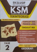 EKSLUSIF BUKU SPECIAL KSM (KOPETENSI SAINS MADRASAH) TERINTEGRASI : GEOGRAFI (FASE 2)
