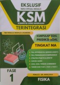 EKSKLUSIF KUMPULAN SOAL DAN PREDIKSI KSM (KOMPETENSI SAINS MADRASAH) TERINTEGRASI : FISIKA ( FASE 1 )