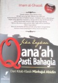 ana'ah pasti bahagia