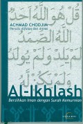 Al-Ikhlash - Bersihkan Iman dengan Surah Kemurnian
