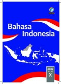 Bahasa Indonesia Kelas X