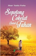 Sepotong coklat untuk tuhan