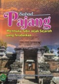 Babad Pajang - Membuka Tabir Jejak Sejarah yang Terabaikan