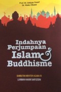 Indahnya Perjumpaan Islam Buddhisme