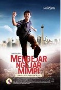 Mengejar Mimpi - 