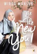 Be The New You
