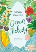 Ocean Melody - Tentang Cerita Di Atas Ombak