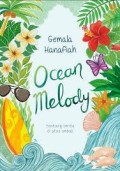 Ocean Melody - Tentang Cerita Di Atas Ombak