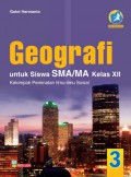 Geografi Untuk Siswa SMA/MA Kelas XII