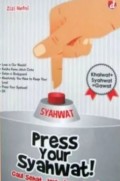 Press Your Syahwat!