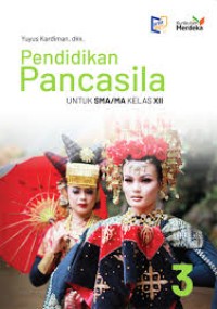 PENDIDIKAN PANCASILA KELAS XII