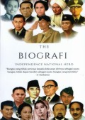 The Biografi Independence National Hero