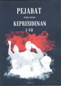 Pejabat Pada Masa KePresidenan I-VII