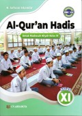 AL-QUR'AN HADIS : UNTUK MADRASAH ALIYAH KELAS XI