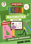 GRAND MODUL KSM (KOMPETISI SAINS MADRASAH) MATEMATIKA TERINTEGRASI : BANK SOAL