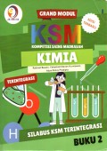 GRAND MODUL KSM (KOMPETISI SAINS MADRASAH) KIMIA TERINTEGRASI : BUKU 2