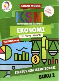 GRAND MODUL KSM (KOMPETISI SAINS MADRASAH) EKONOMI TERINTEGRASI : BUKU 2