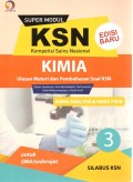 SUPER MODUL KSN (KOMPETISI SAINS NASIONAL) : KIMIA 3 (KIMIA ANALITIK & KIMIA FISIK) UNTUK SMA/SEDERAJAT