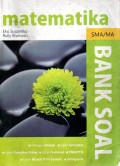 MATEMATIKA : BANK SOAL SMA/MA