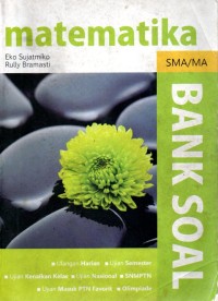 MATEMATIKA : BANK SOAL SMA/MA