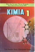 BAHAN AJAR PERSIAPAN MENUJU OLIMPIADE SAINS NASIONAL/ INTERNASIONAL SMA : KIMIA 1