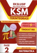 EKSLUSIF KUMPULAN SOAL DAN PREDIKSI KSM (KOMPETISI SAINS MADRASAH) TERINTEGRASI : MATEMATIKA ( FASE 2)