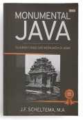 monumental java : sejarah candi dan monumen di jawa