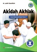 AKIDAH AKHLAK : UNTUK MADRASAH ALIYAH KELAS X