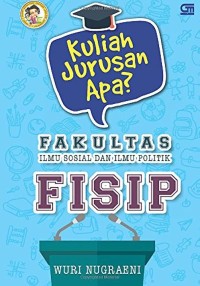 Image of Kuliah Jurusan Apa? Fakultas Ilmu Sosial & Politik